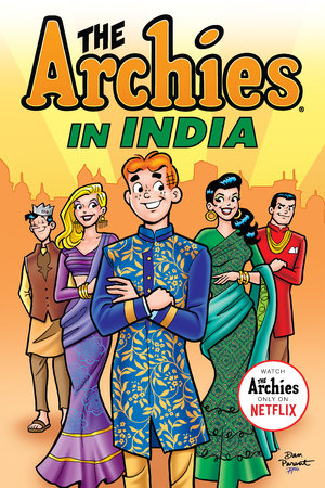 THE ARCHIES IN INDIA TP (Backorder, Allow 4-5 Weeks)