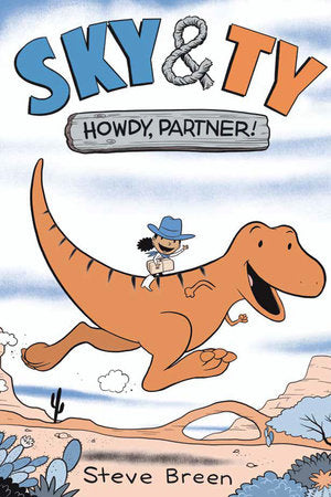 SKY & TY 1: HOWDY, PARTNER! HC (Backorder, Allow 4-5 Weeks)