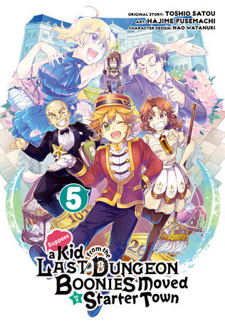 SUPPOSE A KID FROM THE LAST DUNGEON BOONIES MOVED TO A STARTER TOWN 05 (Manga) TP (Backorder, Allow 4-5 Weeks)