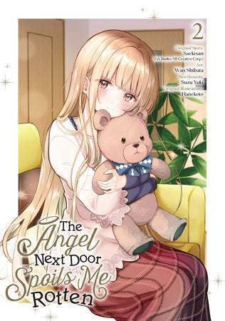 THE ANGEL NEXT DOOR SPOILS ME ROTTEN 02 (Manga) TP (Backorder, Allow 4-5 Weeks)