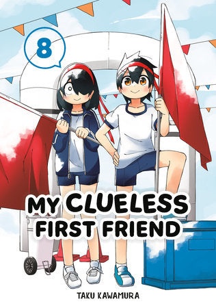 MY CLUELESS FIRST FRIEND 08 TP (Backorder, Allow 4-5 Weeks)
