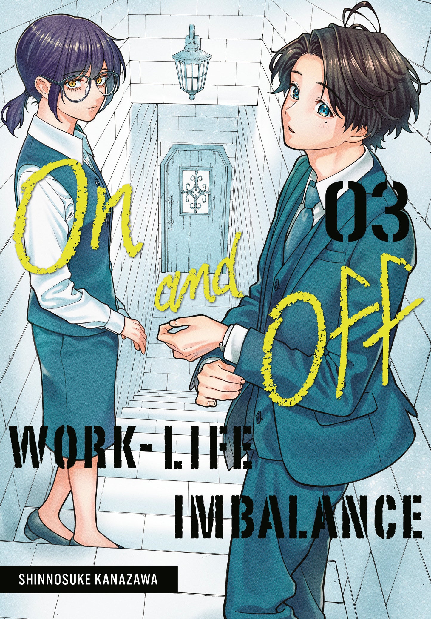 ON AND OFF: WORK-LIFE IMBALANCE 03 TP (Backorder, Allow 4-5 Weeks)