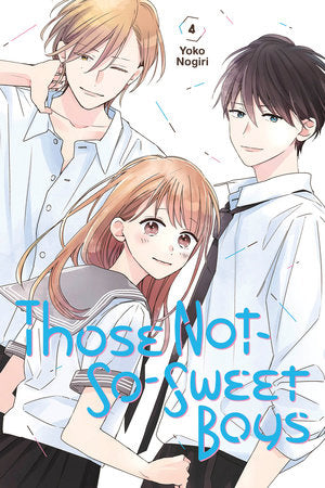 THOSE NOT-SO-SWEET BOYS 4 TP (Backorder, Allow 4-5 Weeks)
