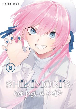 SHIKIMORI'S NOT JUST A CUTIE 8 TP (Backorder, Allow 4-5 Weeks)