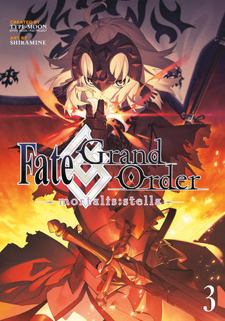FATE/GRAND ORDER -MORTALIS:STELLA- 3 (Manga) TP (Backorder, Allow 4-5 Weeks)