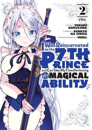 I WAS REINCARNATED AS THE 7TH PRINCE SO I CAN TAKE MY TIME PERFECTING MY MAGICAL ABILITY 2 TP (Backorder, Allow 4-5 Weeks)