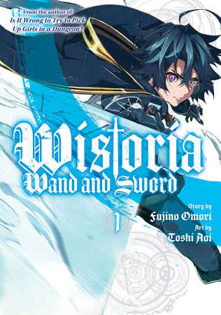 WISTORIA: WAND AND SWORD 1 TP (Backorder, Allow 4-5 Weeks)