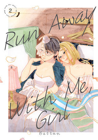 RUN AWAY WITH ME, GIRL 2 TP (Backorder, Allow 4-5 Weeks)