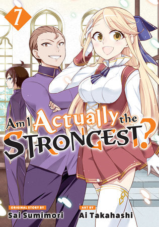 AM I ACTUALLY THE STRONGEST? 7 (Manga) TP (Backorder, Allow 4-5 Weeks)