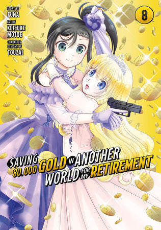 SAVING 80,000 GOLD IN ANOTHER WORLD FOR MY RETIREMENT 8 (Manga) TP (Backorder, Allow 4-5 Weeks)