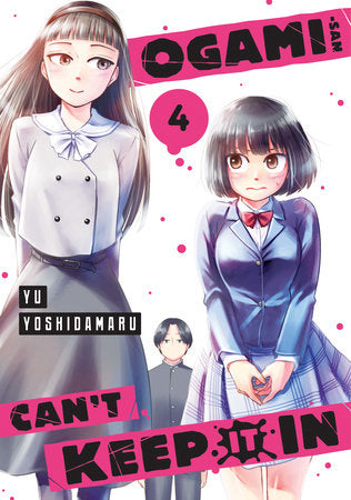 OGAMI-SAN CAN'T KEEP IT IN 4 TP (Backorder, Allow 4-5 Weeks)