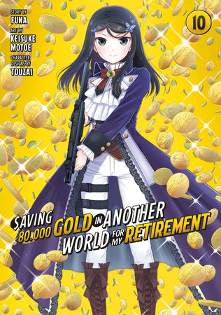 SAVING 80,000 GOLD IN ANOTHER WORLD FOR MY RETIREMENT 10 (Manga) TP (Backorder, Allow 4-5 Weeks)