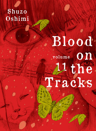 BLOOD ON THE TRACKS 11 TP (Backorder, Allow 4-5 Weeks)