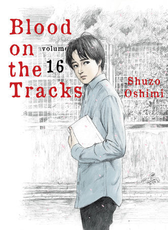 BLOOD ON THE TRACKS 16 TP (Backorder, Allow 4-5 Weeks)