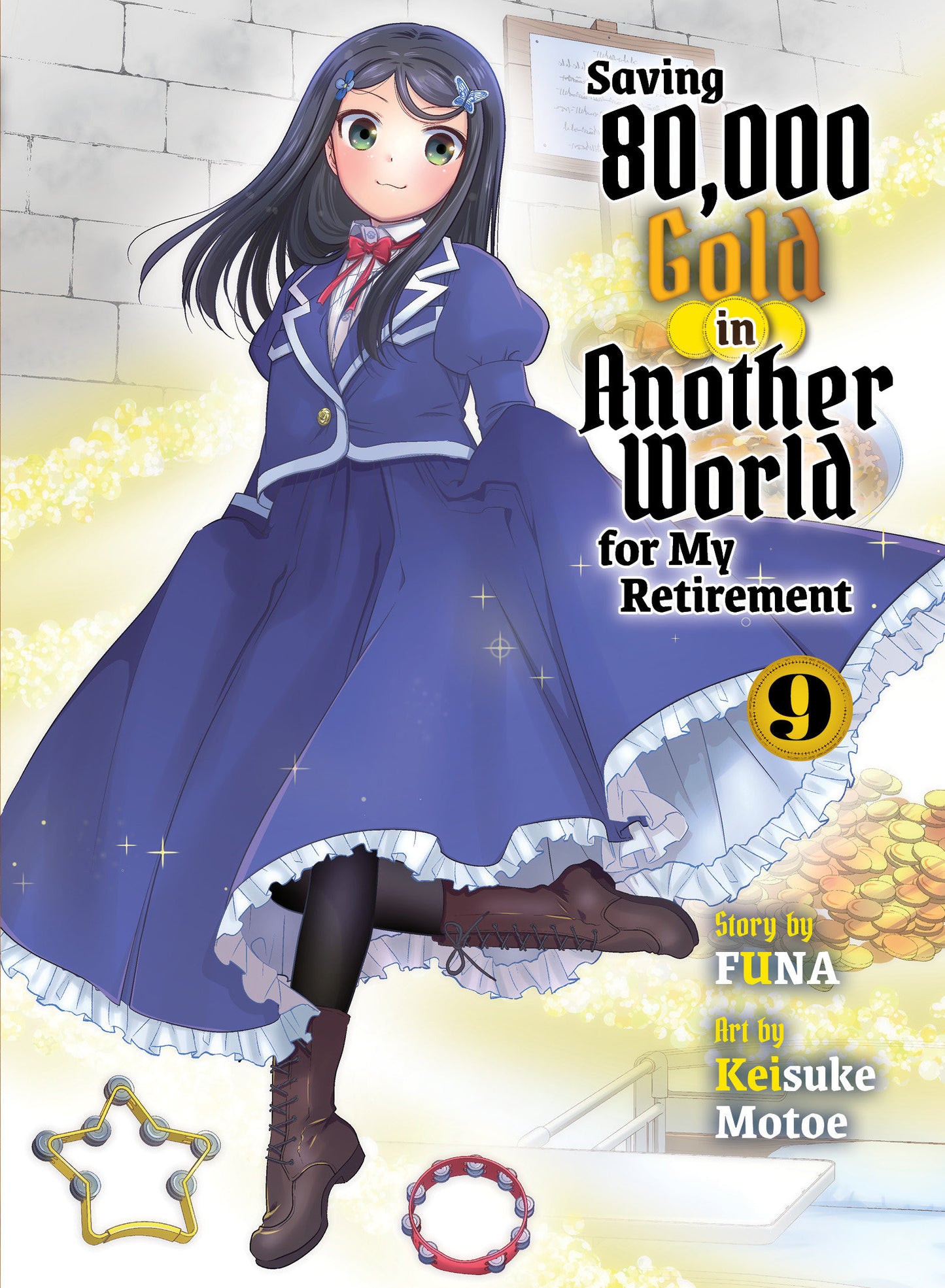 SAVING 80,000 GOLD IN ANOTHER WORLD FOR MY RETIREMENT 9 (LIGHT NOVEL) TP (Backorder, Allow 4-5 Weeks)