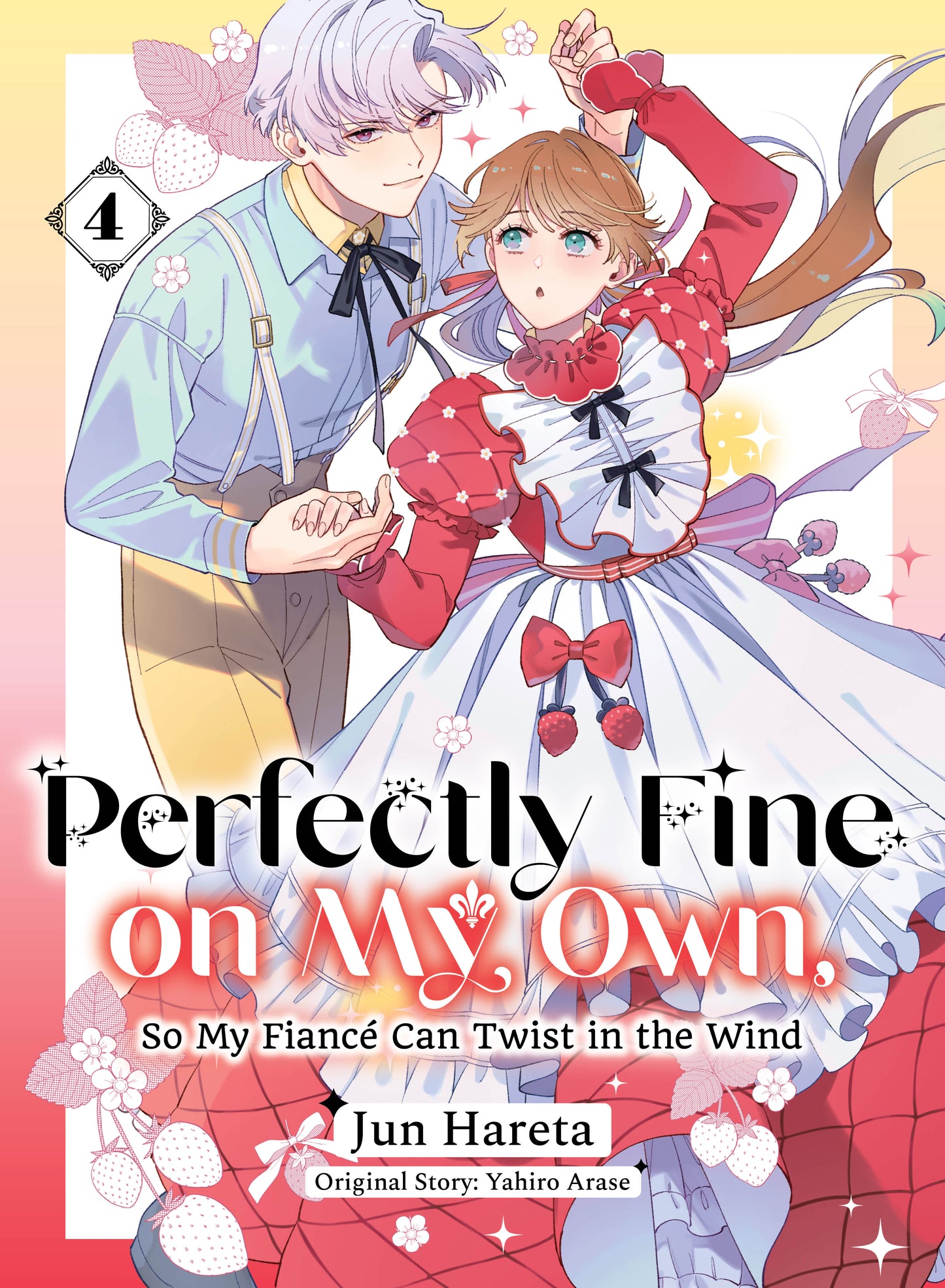 PERFECTLY FINE ON MY OWN, SO MY FIANCÉ CAN TWIST IN THE WIND 4 TP | KODANSHA USA | Comicbookeroo