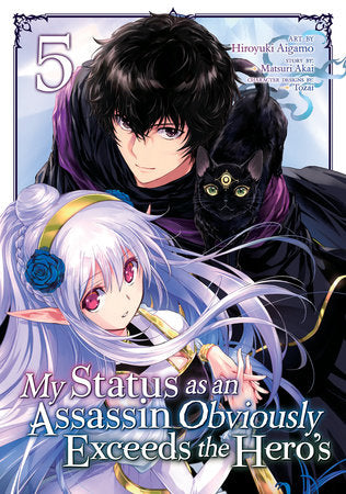 MY STATUS AS AN ASSASSIN OBVIOUSLY EXCEEDS THE HERO'S (Manga) Vol. 5 TP (Backorder, Allow 4-5 Weeks)