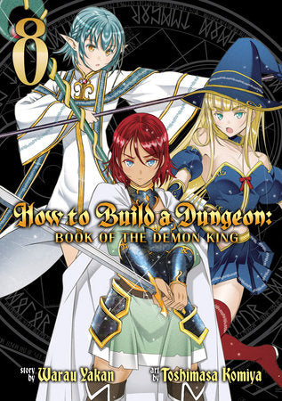 HOW TO BUILD A DUNGEON: BOOK OF THE DEMON KING VOL. 8 TP (Backorder, Allow 4-5 Weeks)