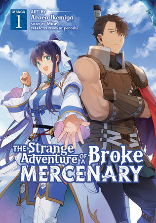 THE STRANGE ADVENTURE OF A BROKE MERCENARY (Manga) Vol. 1 TP (Backorder, Allow 4-5 Weeks)