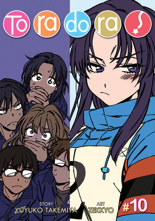 TORADORA! (Manga) Vol. 10 TP (Backorder, Allow 4-5 Weeks)