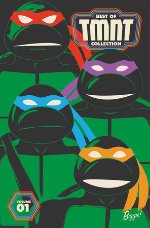 BEST OF TEENAGE MUTANT NINJA TURTLES COLLECTION, VOL. 1 TP (Backorder, Allow 4-5 Weeks)