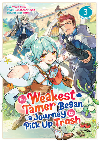 THE WEAKEST TAMER BEGAN A JOURNEY TO PICK UP TRASH (Manga) Vol. 3 TP (Backorder, Allow 4-5 Weeks)