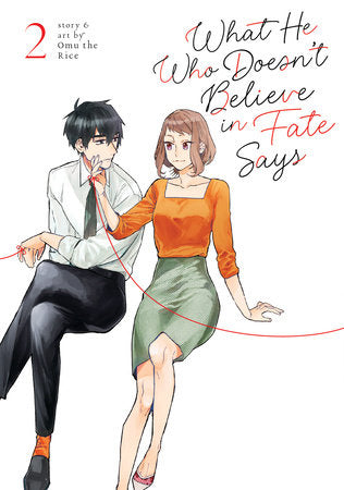 WHAT HE WHO DOESN'T BELIEVE IN FATE SAYS VOL. 2 TP (Backorder, Allow 4-5 Weeks)