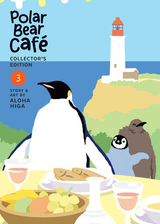 POLAR BEAR CAFÉ: COLLECTOR'S EDITION VOL. 3 TP (Backorder, Allow 4-5 Weeks)