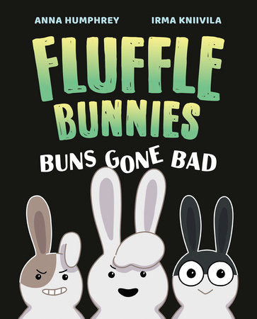 BUNS GONE BAD (Fluffle Bunnies, Book 1) TP (Backorder, Allow 4-5 Weeks)