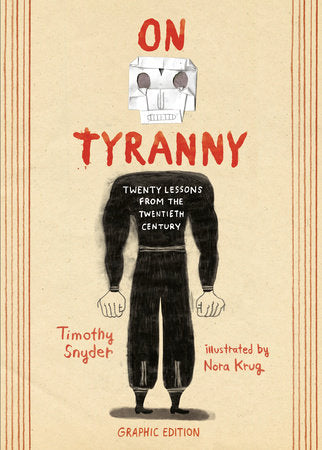 ON TYRANNY GRAPHIC EDITION TP (Backorder, Allow 4-5 Weeks)