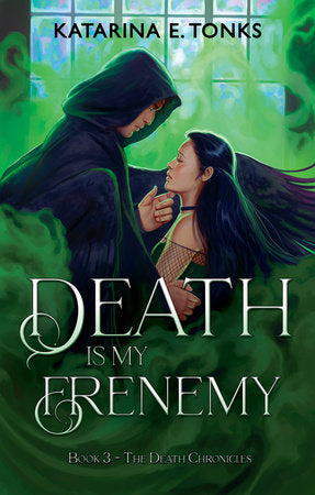 DEATH IS MY FRENEMY TP