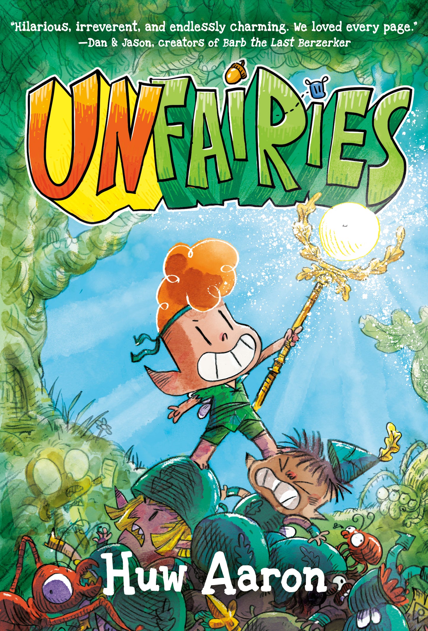 UNFAIRIES: A GRAPHIC NOVEL TP (Backorder, Allow 4-5 Weeks)