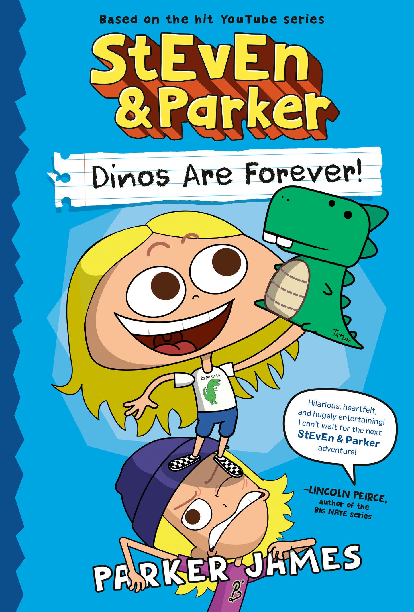 STEVEN AND PARKER: DINOS ARE FOREVER! HC (Backorder, Allow 4-5 Weeks)