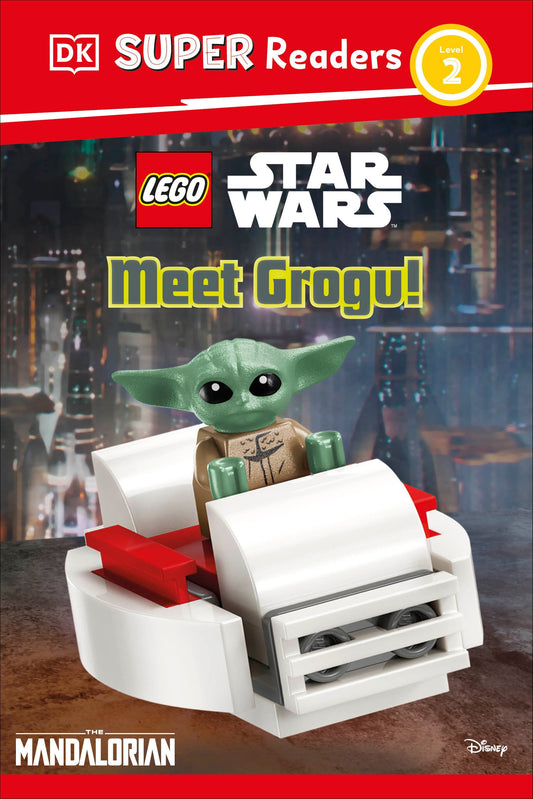 DK SUPER READERS LEVEL 2 LEGO STAR WARS: MEET GROGU! HC (21 Jul Release)