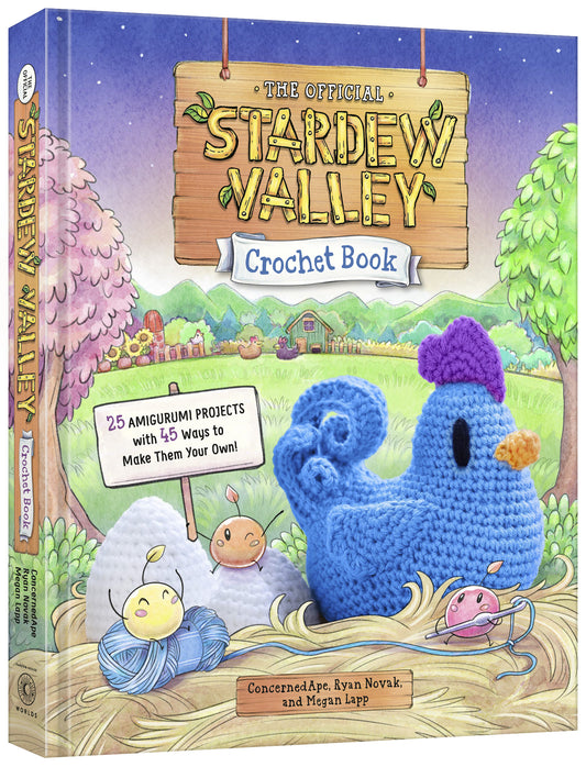 THE OFFICIAL STARDEW VALLEY CROCHET BOOK HC | RANDOM HOUSE WORLDS | Comicbookeroo