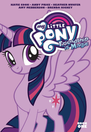 MY LITTLE PONY: FRIENDSHIP IS MAGIC BOOK ONE TP