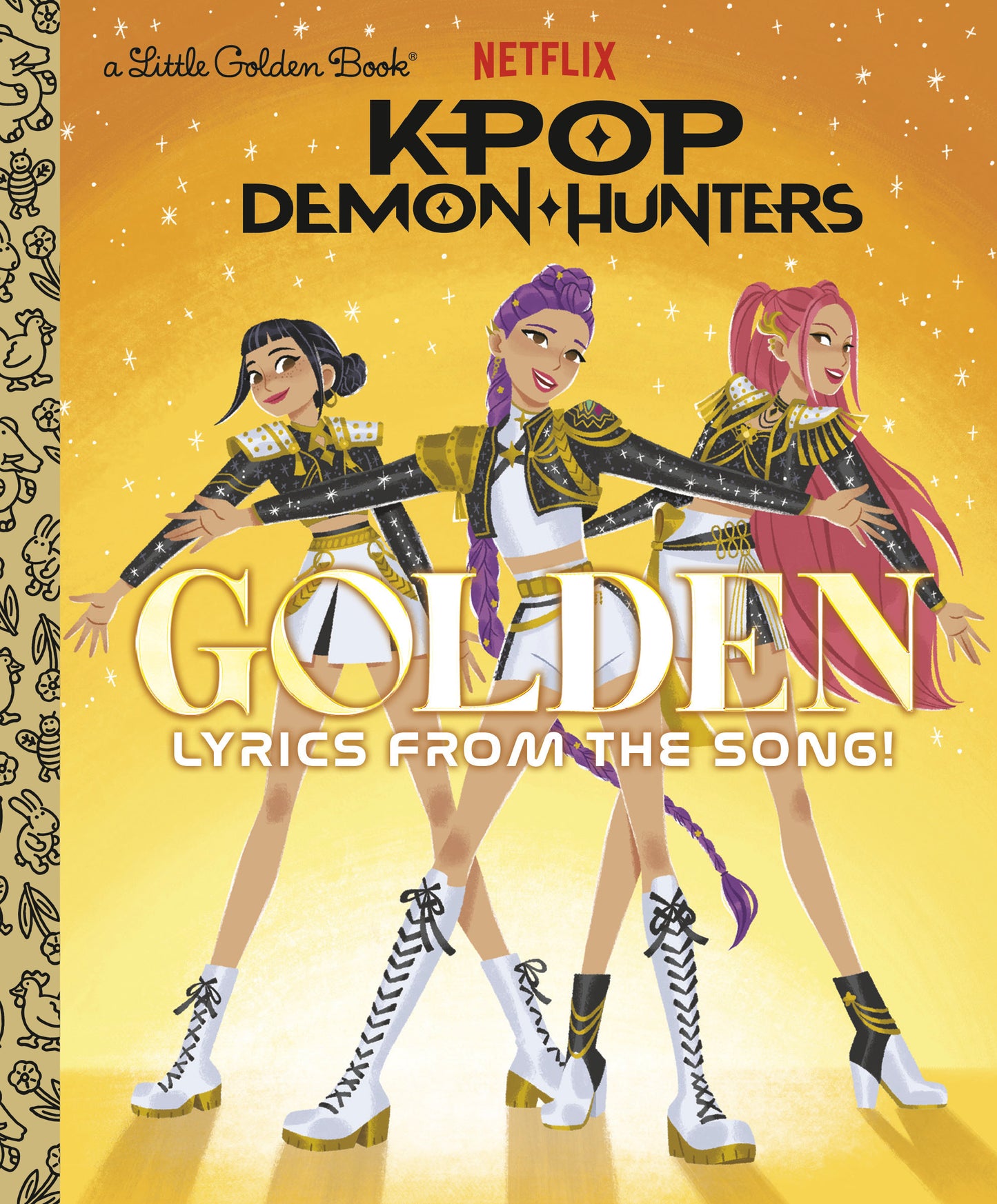 GOLDEN: LYRICS FROM THE SONG! (KPOP DEMON HUNTERS) HC | GOLDEN BOOKS | Comicbookeroo