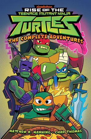 RISE OF THE TEENAGE MUTANT NINJA TURTLES: THE COMPLETE ADVENTURES TP (Backorder, Allow 4-5 Weeks)