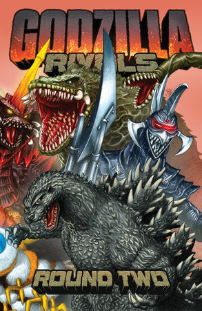 GODZILLA RIVALS: ROUND TWO TP (Backorder, Allow 4-5 Weeks)