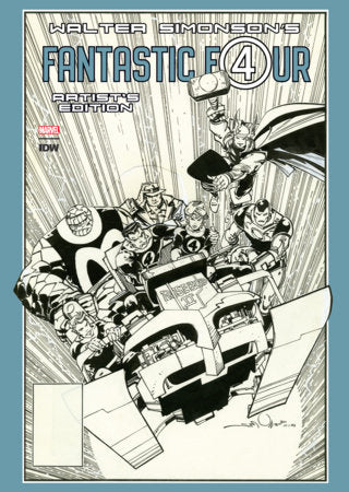 WALTER SIMONSON’S FANTASTIC FOUR ARTIST’S EDITION HC (Backorder, Allow 4-5 Weeks)