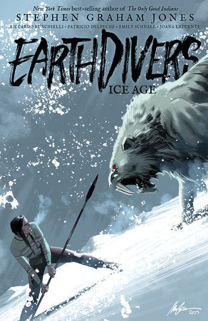 EARTHDIVERS, VOL. 2: ICE AGE TP (Backorder, Allow 4-5 Weeks)