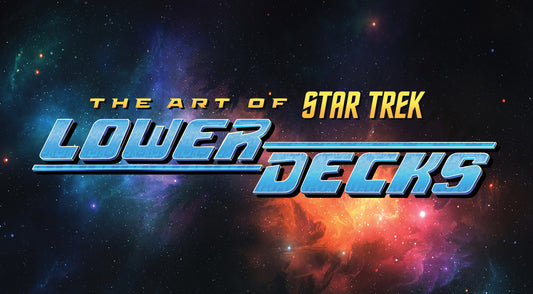 ART OF STAR TREK LOWER DECKS HC (27 Aug Release)