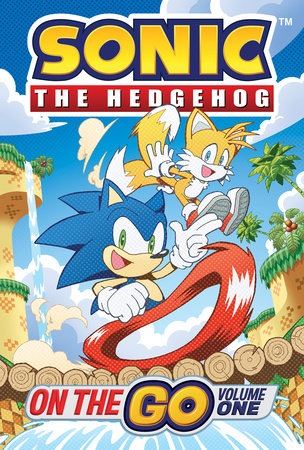 SONIC THE HEDGEHOG: ON THE GO, VOL. 1 TP (Backorder, Allow 4-5 Weeks)