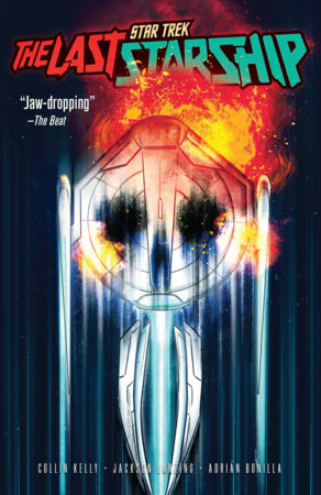 STAR TREK: THE LAST STARSHIP, VOL. 1 TP