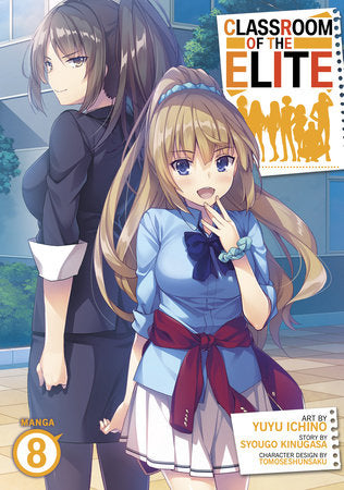 CLASSROOM OF THE ELITE (Manga) Vol. 8 TP (Backorder, Allow 4-5 Weeks)