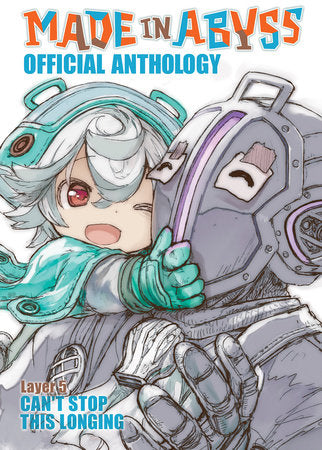 MADE IN ABYSS OFFICIAL ANTHOLOGY - LAYER 5: CAN'T STOP THIS LONGING TP (Backorder, Allow 4-5 Weeks)