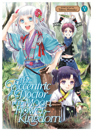 THE ECCENTRIC DOCTOR OF THE MOON FLOWER KINGDOM VOL. 5 TP (Backorder, Allow 4-5 Weeks)