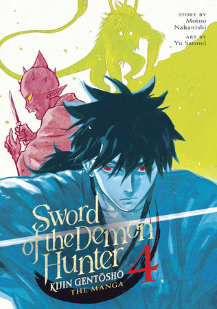 SWORD OF THE DEMON HUNTER: KIJIN GENTOSHO (Manga) Vol. 4 TP (Backorder, Allow 4-5 Weeks)