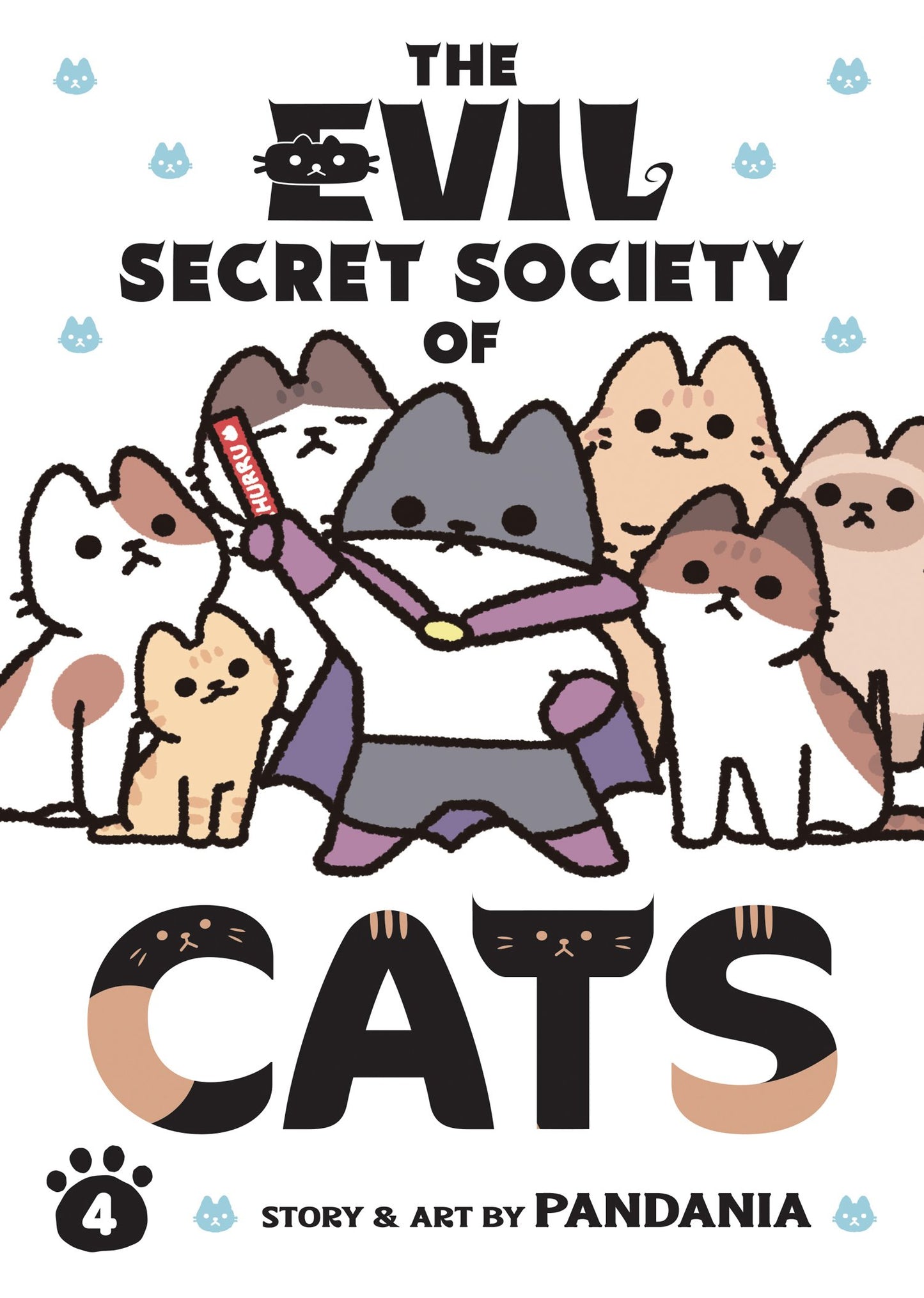 THE EVIL SECRET SOCIETY OF CATS VOL. 4 TP (Backorder, Allow 4-5 Weeks)