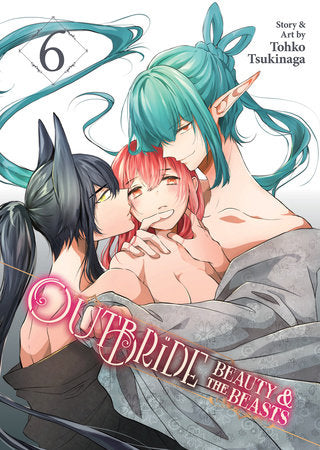 OUTBRIDE: BEAUTY AND THE BEASTS VOL. 6 TP (Backorder, Allow 4-5 Weeks)
